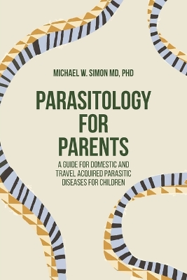 Parasitology for Parents