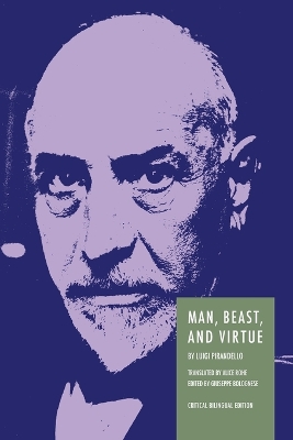 Man, Beast, and Virtue