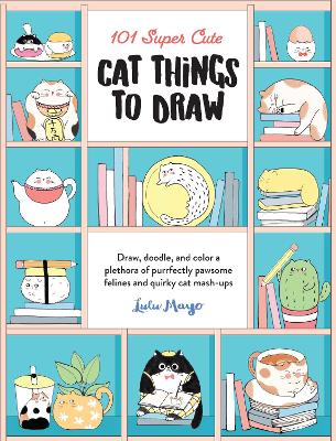 101 Super Cute Cat Things to Draw