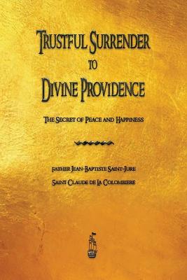 Trustful Surrender to Divine Providence