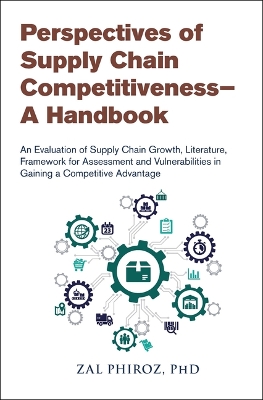 Perspectives of Supply Chain Competitiveness--A Handbook