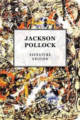 Jackson Pollock Signature Edition
