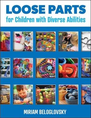 Loose Parts for Children with Diverse Abilities
