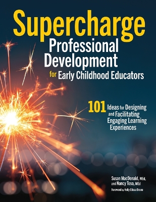 Supercharge Professional Development for Early Childhood Educators