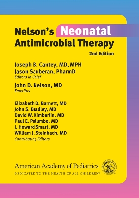 Nelson's Neonatal Antimicrobial Therapy, 2nd Revised edition