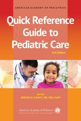 Quick Reference Guide to Pediatric Care