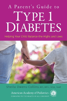 A Parent's Guide to Type 1 Diabetes