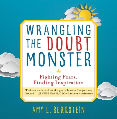 Wrangling the Doubt Monster