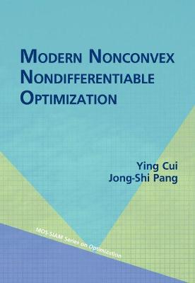 Modern Nonconvex Nondifferentiable Optimization