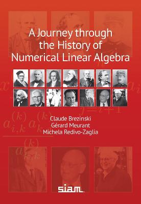 A Journey through the History of Numerical Linear Algebra