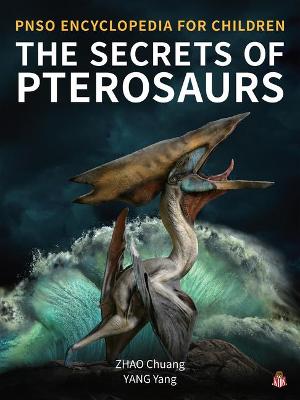 Secrets of Pterosaurs