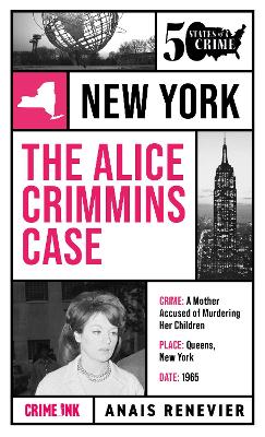 The Alice Crimmins Case