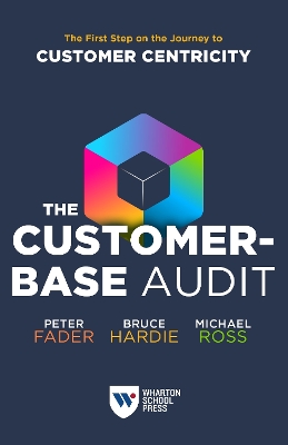 The Customer-Base Audit