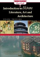 Introduction to Chinese Literature, Arts, and Architecture