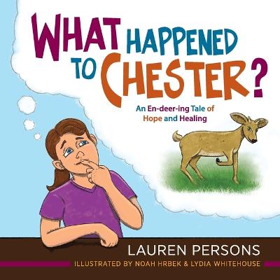 What Happened to Chester?