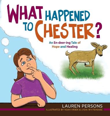 What Happened to Chester?