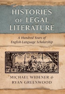 Histories of Legal Literature