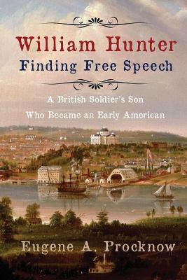 William Hunter - Finding Free Speech