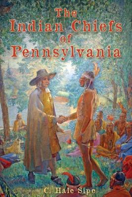 Indian Chiefs of Pennsylvania