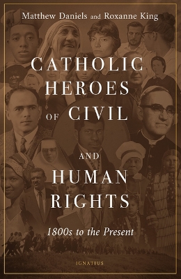 Catholic Heroes of Civil and Human Rights