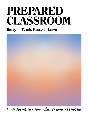 Prepared Classroom