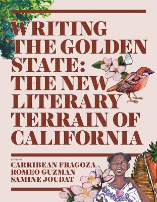 Writing the Golden State