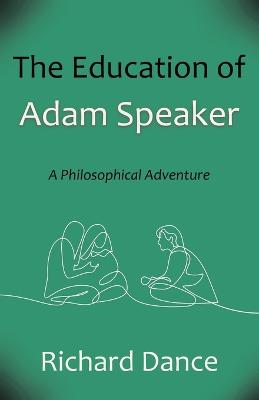 Education of Adam Speaker