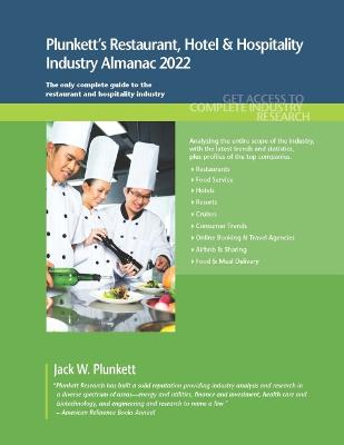 Plunkett's Restaurant, Hotel & Hospitality Industry Almanac 2022