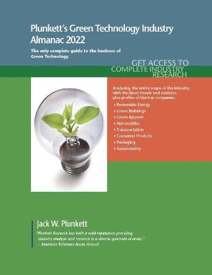 Plunkett's Green Technology Industry Almanac 2022