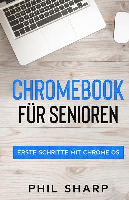 Chromebook f?r Senioren