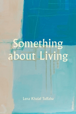 Something about Living