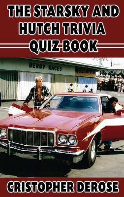 Starsky and Hutch Trivia Quiz Book (hardback)