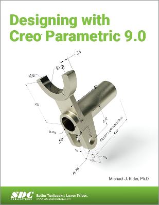 Designing with Creo Parametric 9.0