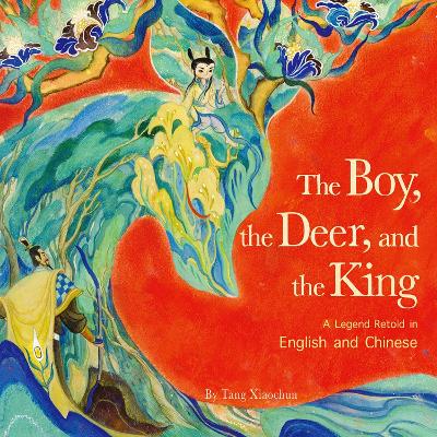 Boy, the Deer and the King