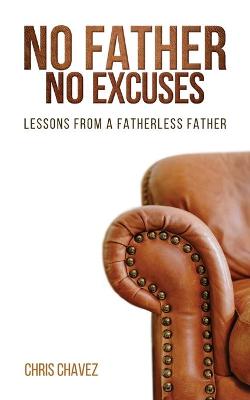 No Father No Excuses