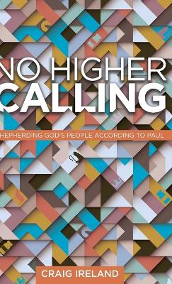 No Higher Calling