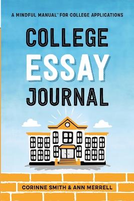 College Essay Journal