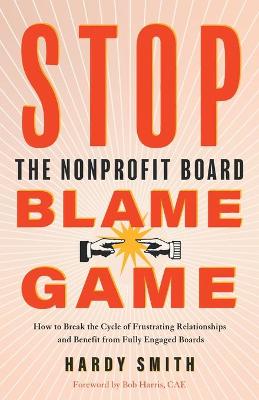 Stop the Nonprofit Board Blame Game