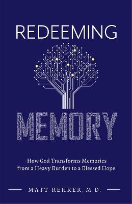 Redeeming Memory