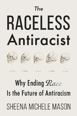 Raceless Antiracist