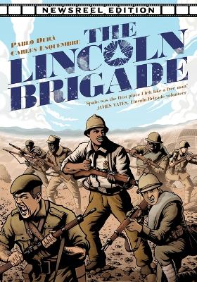 Lincoln Brigade - Newsreel Edition