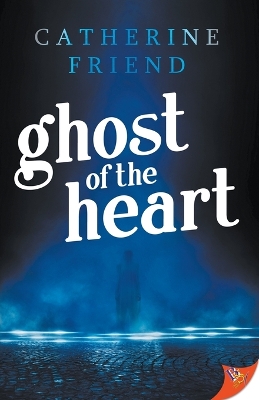 Ghost of the Heart