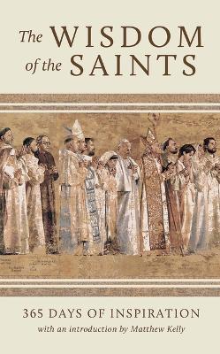 The Wisdom of the Saints