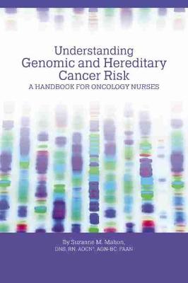 Understanding Genomic and Hereditary Cancer Risk
