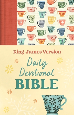 The Daily Devotional Bible King James Version [Tangerine Tea Time]