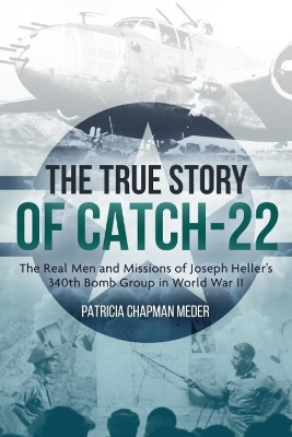 The True Story of Catch 22