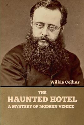 The Haunted Hotel