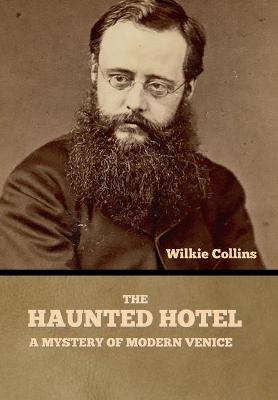 The Haunted Hotel