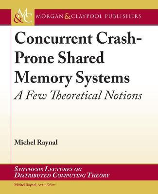 Concurrent Crash-Prone Shared Memory Systems