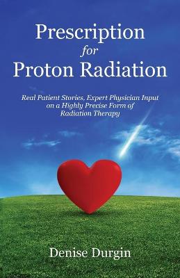 Prescription for Proton Radiation